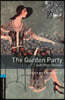 Oxford Bookworms Library 3/E 5: The Garden Party & Other Stories