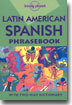 Latin American Spanish Phrasebook