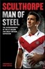 Sculthorpe: Man of Steel