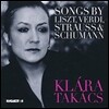 Klara Takacs 리스트 / 베르디 / R. 슈트라우스 / 슈만: 가곡집 (Songs by Liszt, Verdi, Strauss & Schumann) 클라라 타카치