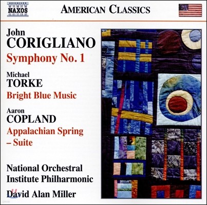 David Alan Miller 코릴리아노 / 토르케 / 코플랜드: 관현악 작품집 (Corigliano: Symphony No.1 / Torke: Bright Blue Music / Copland: Appalachian Spring Suite)