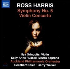 Ilya Gringolts 로스 해리스: 교향곡 5번, 바이올린 협주곡 (Ross Harris: Symphony No.5, Violin Concerto) 일랴 그린골츠, 오클랜드 필하모닉