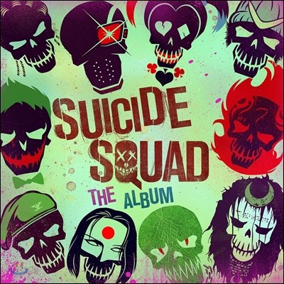 수어사이드 스쿼드 영화음악 (Suicide Squad : The Album OST)