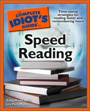 The Complete Idiot's Guide to Speed Reading