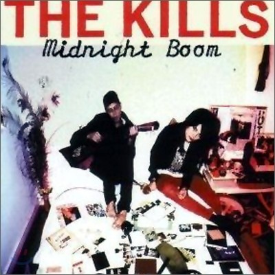 The Kills - Midnight Boom