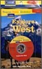 Explore the West (Student Book + Workbook + Audio CD)