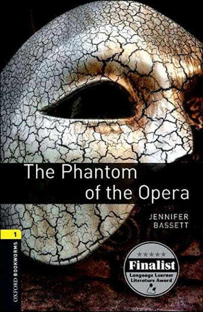 Oxford Bookworms Library 3/E 1: The Phantom of the Opera