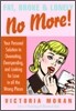 Fat, Broke & Lonely No More: Your Personal Solution to Overeating, Overspending, and Looking for Love in All the Wrong Places