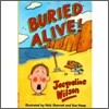 Buried Alive!
