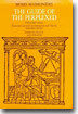The Guide of the Perplexed, Volume 1