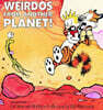 Weirdos from Another Planet!: A Calvin and Hobbes Collection Volume 7