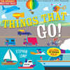 Things That Go! (Indestructibles: 구강기 아이를 위한 츄잉북 시리즈)