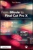 From iMovie to Final Cut Pro X