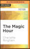 The Magic Hour