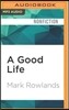 A Good Life
