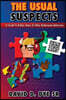 The Usual Suspects: A Guide to Bullies, Bears and Other Bothersome Behaviors