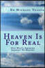 Heaven Is For Real: One Mans Amazing Journey To Heaven