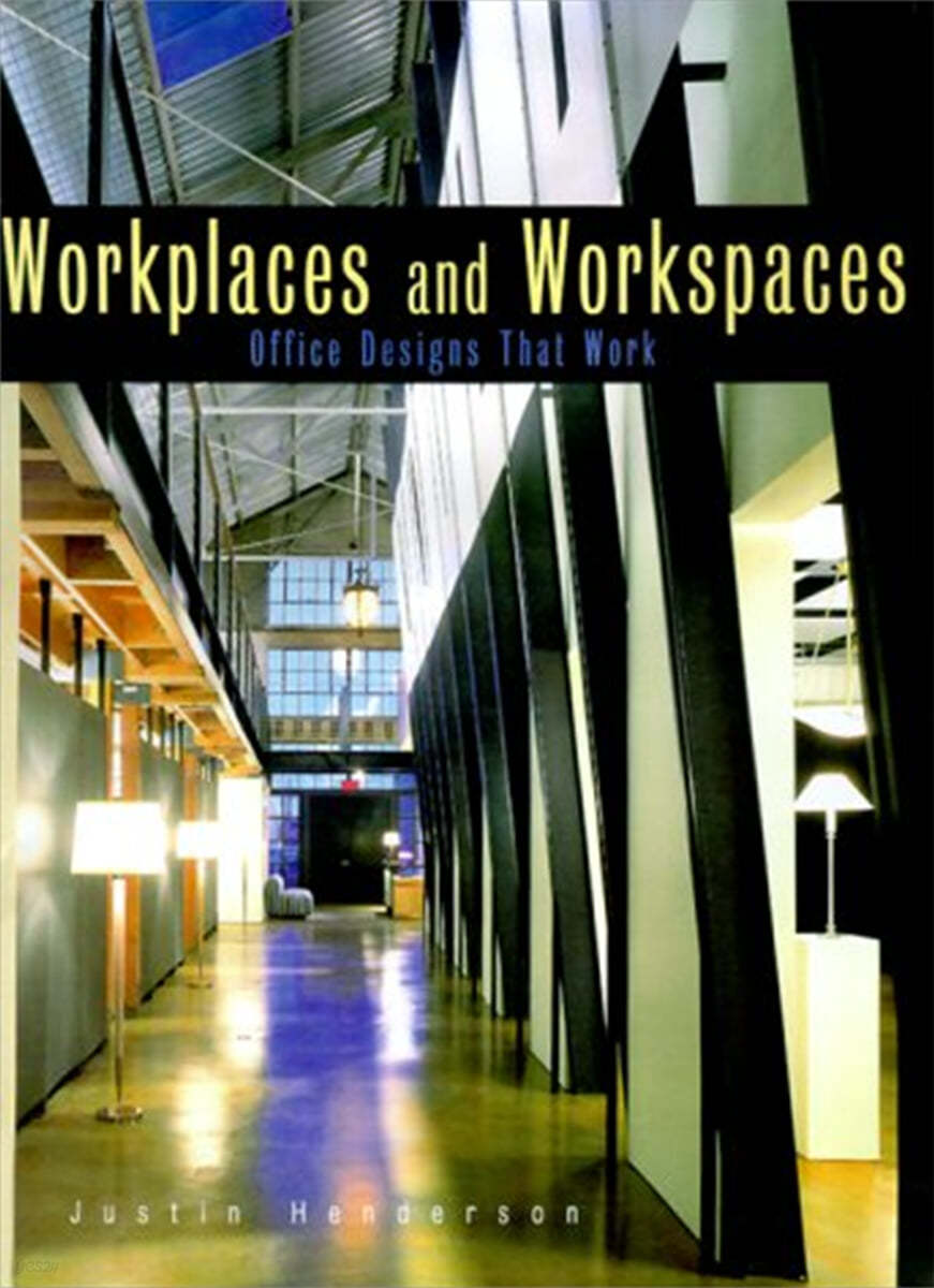 Workplaces and Workspaces