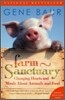 Farm Sanctuary: Changing Hearts and Minds about Animals and Food
