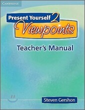 Present Yourself 2 Viewpoints Teacher's Manual