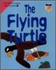 The Flying Turtle