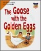 The Goose with the Golden Eggs