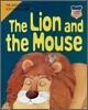 The Lion and the Mouse