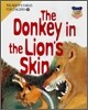 The Donkey in the Lion's Skin