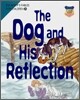 The Dog and His Reflection