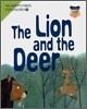 The Lion and the Deer