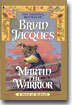 Martin the Warrior