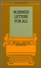 Business Letters For All