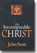 The Incomparable Christ