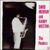 David Murray & Randy Weston - The Healers