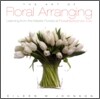 Floral Arranging : Learning from the Master Florists at FlowerSchool New York