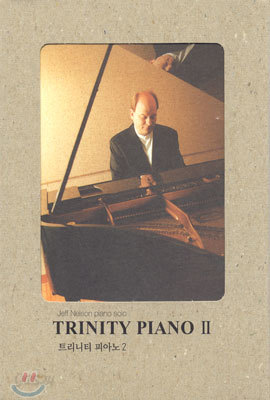 트리니티 피아노 2 (Triniry Piano Ⅱ) : Jeff Nelson