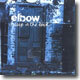 Elbow - Asleep In The Back