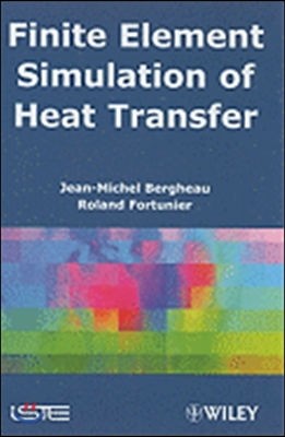 Finite Element Simulation of Heat Transfer