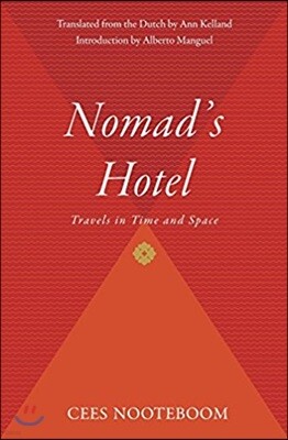 Nomad's Hotel: Travels in Time and Space