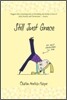 Still Just Grace