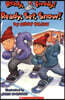 Ready, Freddy! #16: Ready, Set, Snow!