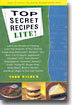 Top Secrets Recipes-Lite!: Creating Reduced-Fat Kitchen Clones of America's Favorite Brand-Name Foods