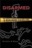 Disarmed: The Missing Movement for Gun Control in America