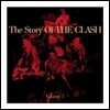The Clash (더 클래시) - The Story Of The Clash Vol.1
