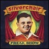 Silverchair (실버체어) - Freak Show