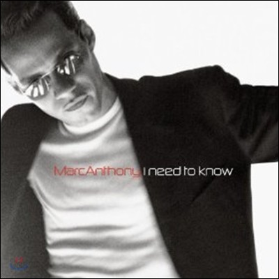 Marc Anthony (마크 앤소니) - I Need To Know