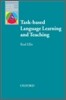 Task-Based Language Learning and Teaching