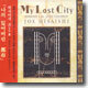 Joe Hisaishi - My Lost City