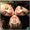 Ephemera - Monolove + Bonus Tracks
