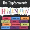 The Replacements - Hootenanny (Deluxe)